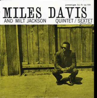 Quintet / Sextet - Miles Davis & Milt Jackson