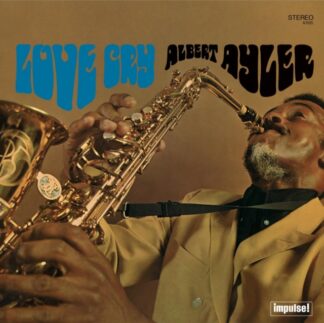 Love Cry (Verve By Request Series) - Albert Ayler