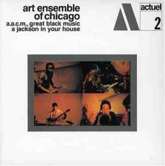 A Jackson in Your House - Art Ensemble of Chicago