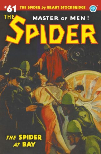 Spider #61: The Spider at Bay - Page, Norvell W. (Paperback)