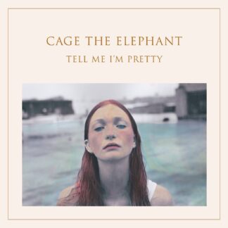 CAGE THE ELEPHANT - Tell Me I'm Pretty - LP