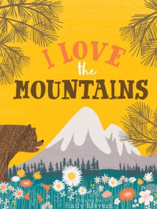 I Love the Mountains - Lucy Darling