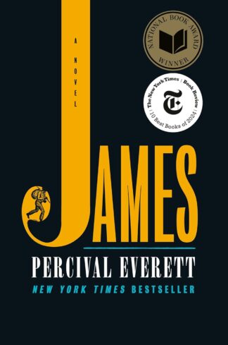 James: A Novel - Everett, Percival - Hardcover