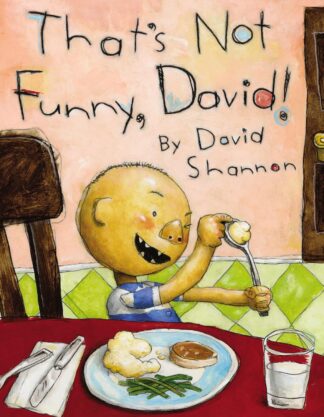 That's Not Funny, David! - Shannon, David - Hardcover