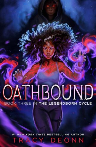 Oathbound (3) (The Legendborn Cycle) - Deonn, Tracy - Hardcover